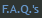 FAQ's